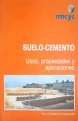 SUELO-CEMENTO USOS,PROPIEDADES Y APLICACIONES