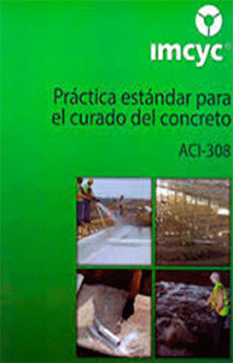 PRACTICA ESTANDAR PARA EL CURADO DEL CONCRETO