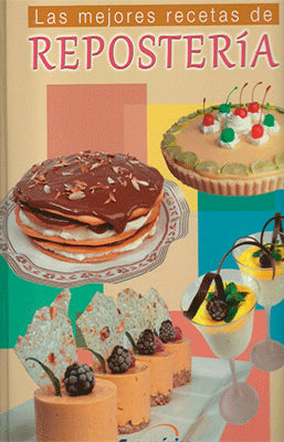 LAS MEJORES RECETAS DE REPOSTERIA