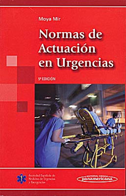 NORMAS DE ACTUACION EN URGENCIAS 5ED.