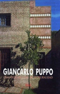GIANCARLO PUPPO UNA ARQUITECTURA DE LA PLURALIDAD