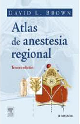ATLAS DE ANESTESIA REGIONAL