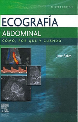 ECOGRAFIA ABDOMINAL COMO, POR QUE Y CUANDO