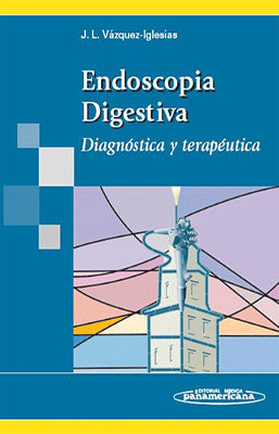 ENDOSCOPIA DIGESTIVA DIAGNOSTICA Y TERAPEUTICA
