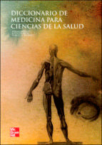 DICCIONARIO DE MEDICINA PARA CIENCIAS DE LA SALUD