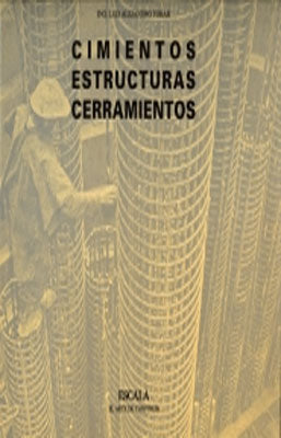 CIMIENTOS ESTRUCTURAS CERRAMIENTOS