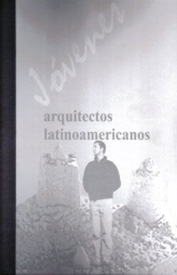 JOVENES ARQUITECTOS LATINOAMERICANOS