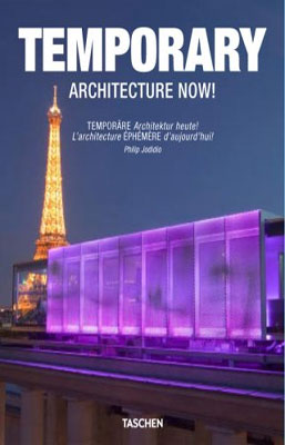 TEMPORARY ARCHITECTURE NOW !