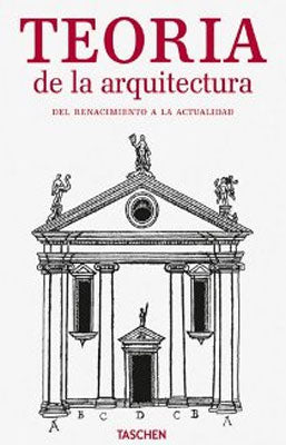 TEORIA DE LA ARQUITECTURA DEL RENACIMIENTO A LA ACTUALIDAD