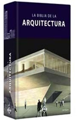 LA BIBLIA DE LA ARQUITECTURA