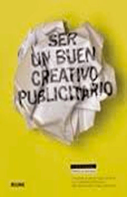 SER UN BUEN CREATIVO PUBLICITARIO