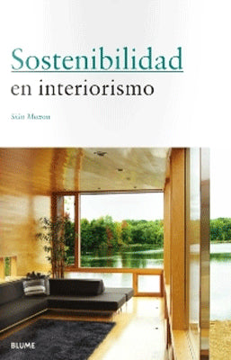 SOSTENIBILIDAD EN INTERIORISMO