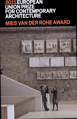 EUROPEAN UNION PRIZE FOR CONTEMPORARY ARCHITECTURE 2011