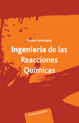 INGENIERIA DE LAS REACCIONES QUIMICAS