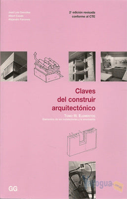 CLAVES DEL CONSTRUIR ARQUITECTONICA DE II Y III TOMOS