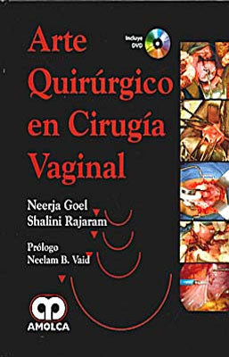 ARTE QUIRURGICO EN CIRUGIA VAGINAL + DVD