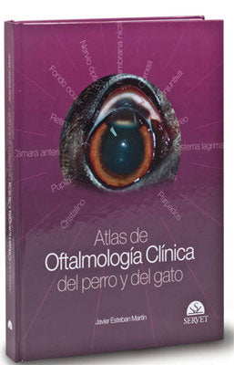 ATLAS DE OFTALMOLOGIA CLINICA DEL PERRO Y DEL GATO