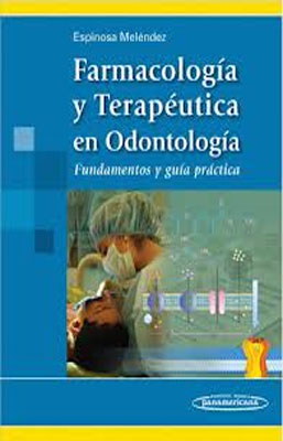FARMACOLOGIA Y TERAPEUTICA EN ODONTOLOGIA