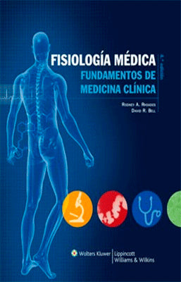 FISIOLOGIA MEDICA FUNDAMENTOS DE MEDICINA CLINICA 5TA ED.