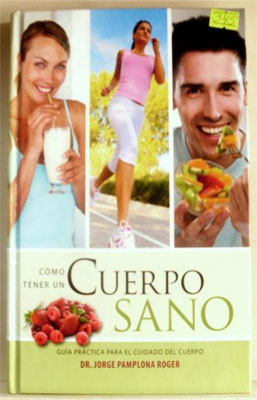 COMO TENER UN CUERPO SANO