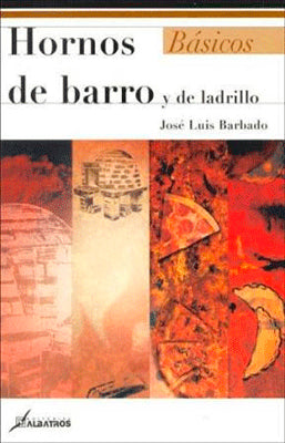HORNOS DE BARRO Y DE LADRILLO