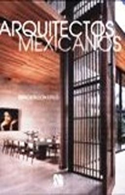 ARQUITECTOS MEXICANOS ESPACIOS CON ESTILO