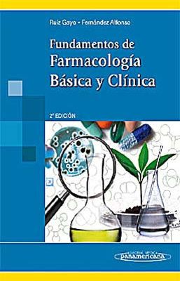FUNDAMENTOS DE FARMACOLOGIA BASICA Y CLINICA