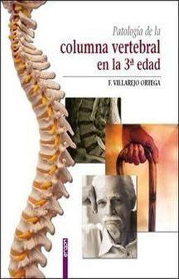 PATOLOGIA DE LA COLUMNA VERTEBRAL EN LA 3ª EDAD