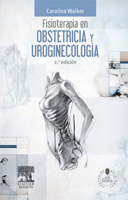 FISIOTERAPIA EN OBSTETRICIA Y UROGINECOLOGIA