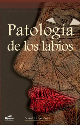 PATOLOGIA DE LOS LABIOS