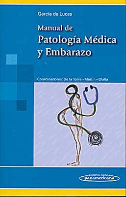 MANUAL DE PATOLOGIA MEDICA Y EMBARAZO