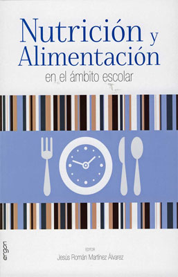 NUTRICION Y ALIMENTACION EN EL AMBITO ESCOLAR