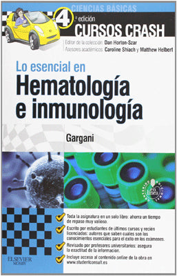 CURSOS CRASH LO ESENCIAL EN HEMATOLOGIA E INMUNOLOGIA