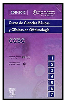 CURSO DE CIENCIAS BASICAS Y CLINICAS EN OFTALMOLOGIA PARTE I (1-7)