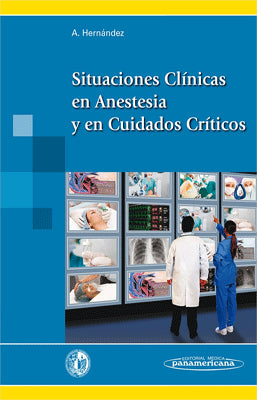 SITUACIONES CLINICAS EN ANESTESIA Y CUIDADOS CRITICOS
