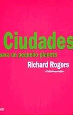 CIUDADES PARA UN PEQUEÑO PLANETA