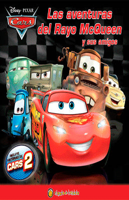 LAS AVENTURAS DEL RAYO MCQUEEN Y SUS AMIGOS