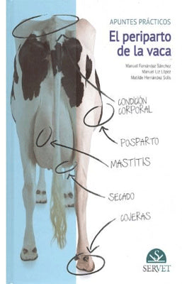 APUNTES PRACTICOS EL PERIPARTO DE LA VACA