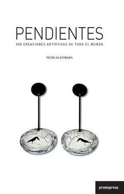 PENDIENTES 500 CREACIONES ARTISTICAS DE TODO EL MUNDO