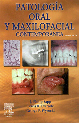 PATOLOGIA ORAL Y MAXILOFACIAL CONTEMPORANEA