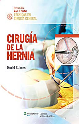 TECNICAS EN CIRUGIA GENERAL CIRUGIA DE LA HERNIA