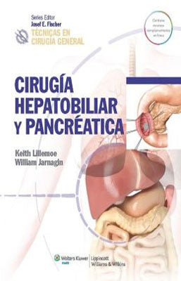 TECNICAS EN CIRUGIA GENERAL CIRUGIA HEPATOBILIAR Y PANCREATICA