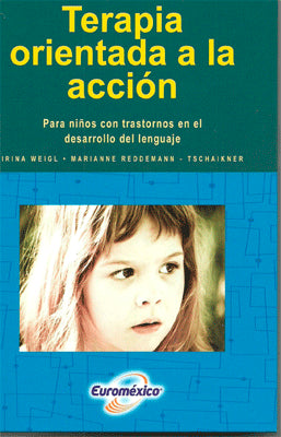 TERAPIA ORIENTADA A LA ACCION