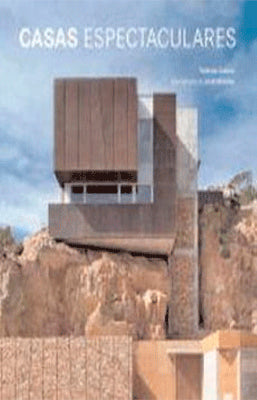 CASAS ESPECTACULARES