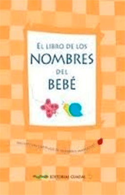 EL LIBRO DE LOS NOMBRES DEL BEBE