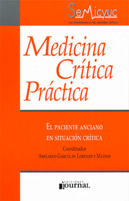 EL PACIENTE ANCIANO EN SITUACION CRITICA
