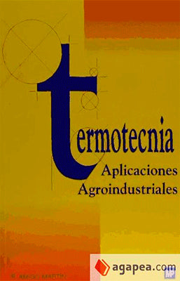 TERMOTECNIA APLICACIONES AGROINDUSTRIALES