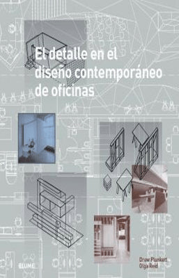 EL DETALLE EN EL DISEÑO CONTEMPORANEO DE OFICINAS