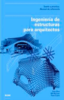 INGENIERIA DE ESTRUCTURAS PARA ARQUITECTOS