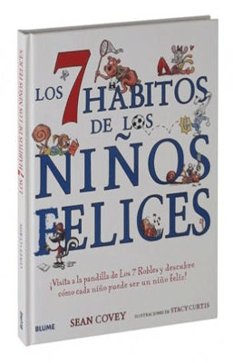 LOS 7 HABITOS DE LOS NIÑOS FELICES